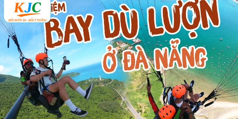 Sự kiện trải nghiệm du lịch miễn phí - trọn gói bay dù lượn cực hot